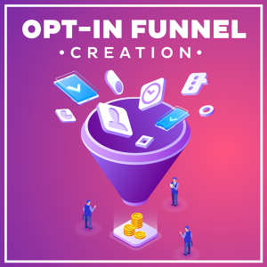 Opt In Funnel Creation