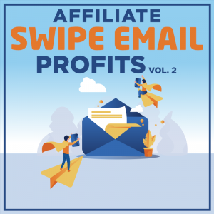 affiliate-swipe-email-profits-vol-2