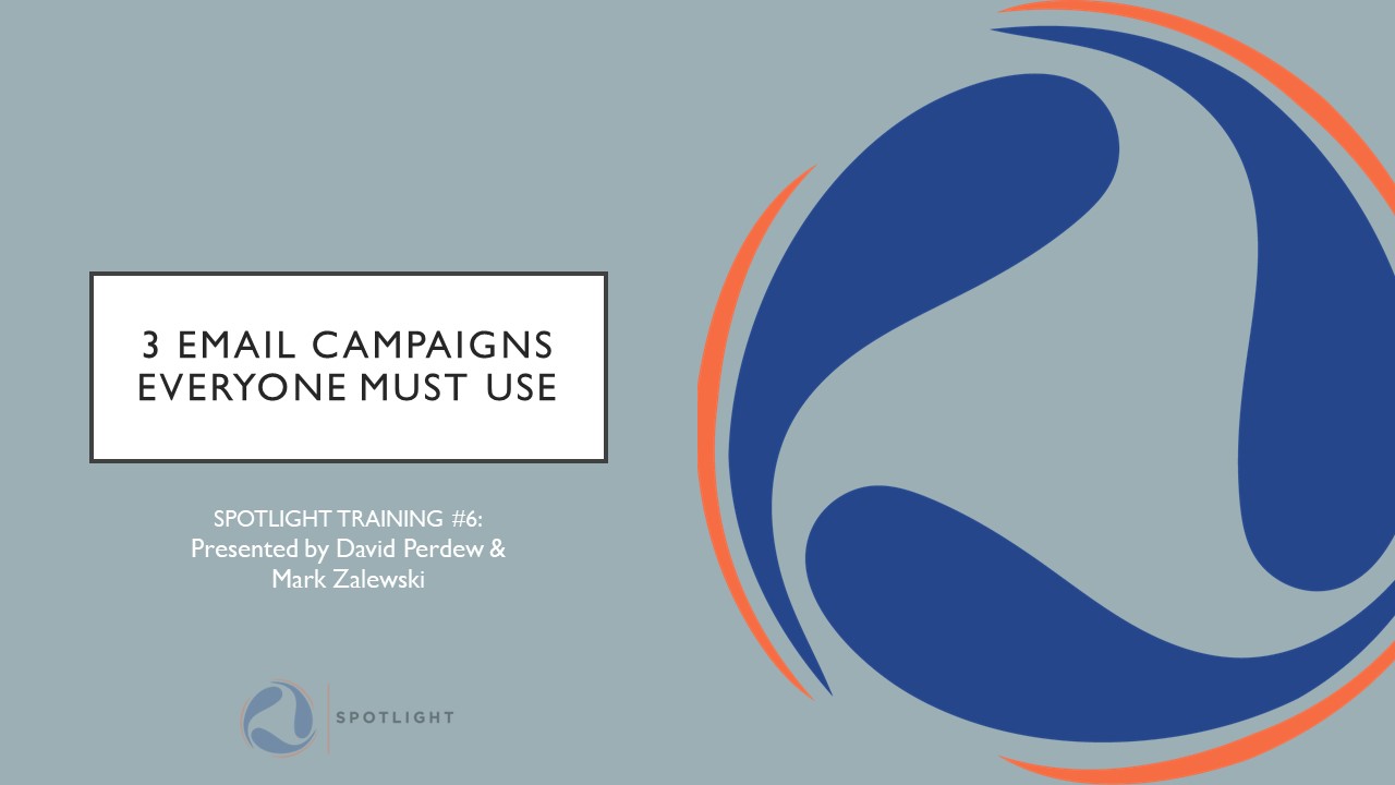 Spotlight-06-3EmailCampaignsYouMustHave
