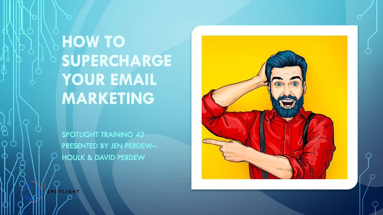 spotlight-43-SuperChargeYourEmailMarketing