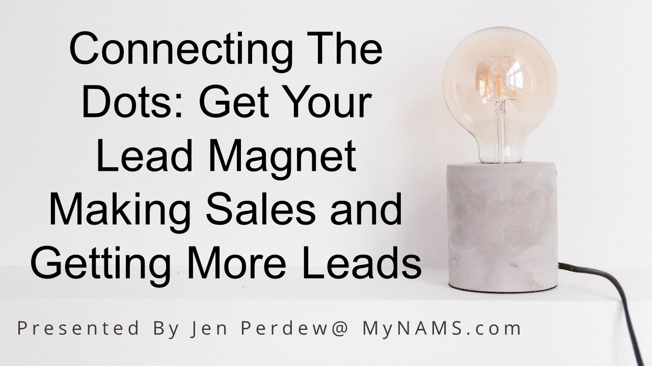 How To Connect The Dots With Your Lead Magnet